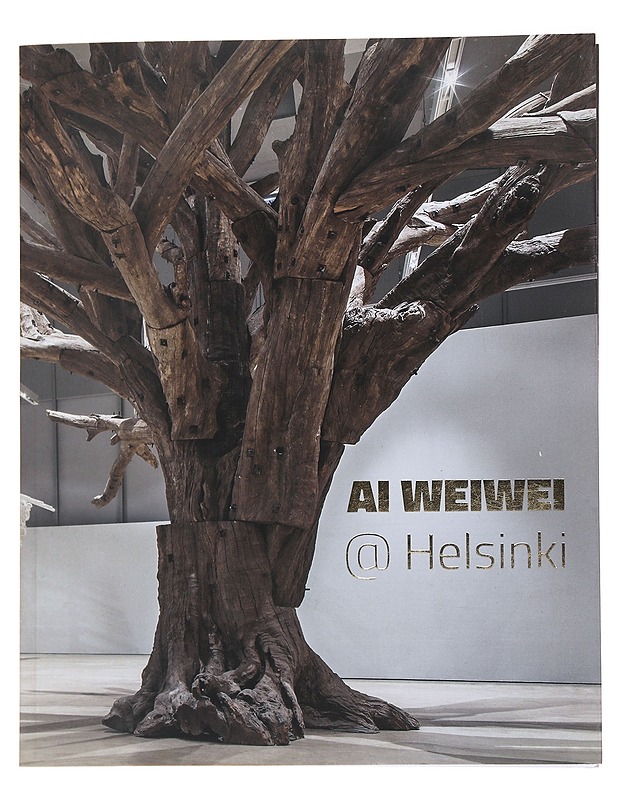 Ai Weiwei @ Helsinki : 25.9.2015 - 28.02.2016 - Ai Weiwei - Elämäkerrat ja muistelmat - 10105560490 - 0