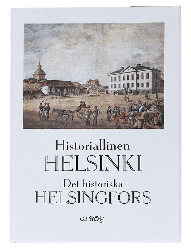 Historiallinen Helsinki - Gunnar Mårtenson - Historiakirjat - 10105560491 - 0
