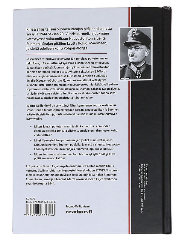 Syksy 1944 / saksalaisten vetäytyminen ja itärajan pitäjien neuvostomiehitys - Tuomo Kallioniemi - Historiakirjat - 10105560494 - 1