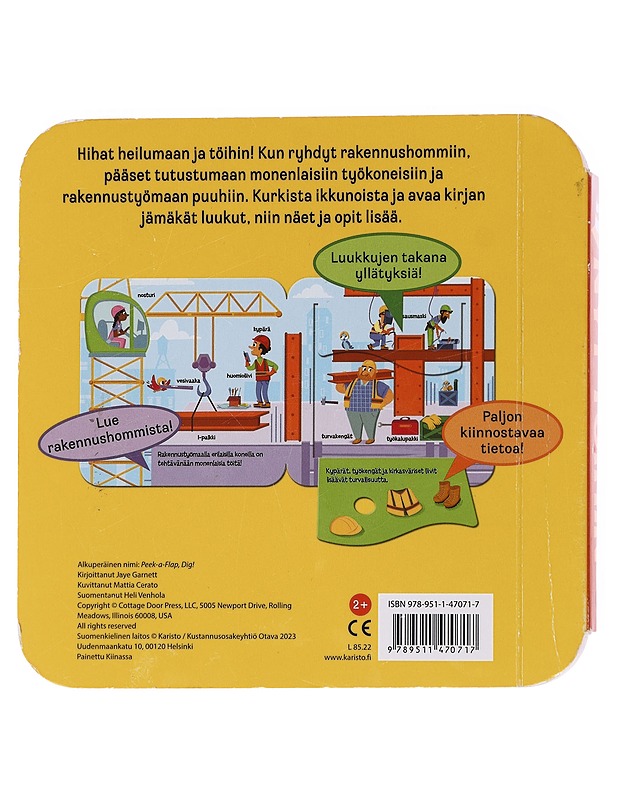 Nyt töihin / kiva kurkistuskirja - Garnett, Jaye - Lastenkirjat - 10105560501 - 1