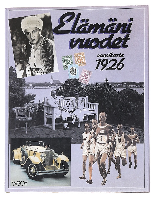 Elämäni vuodet / Vuosikerta 1926 Ajankuvia vuosilta 1926-1946 - Pakkanen, Outi,toimittaja - Historiakirjat - 10105560496 - 0