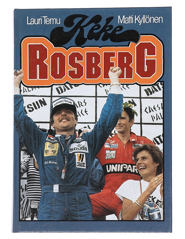 Keke Rosberg - Temu, Lauri, signeerattu - Elämäkerrat ja muistelmat - 10105560579 - 0