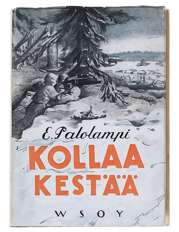 Kollaa kestää - Erkki Palolampi - Historiakirjat - 10105560615 - 0