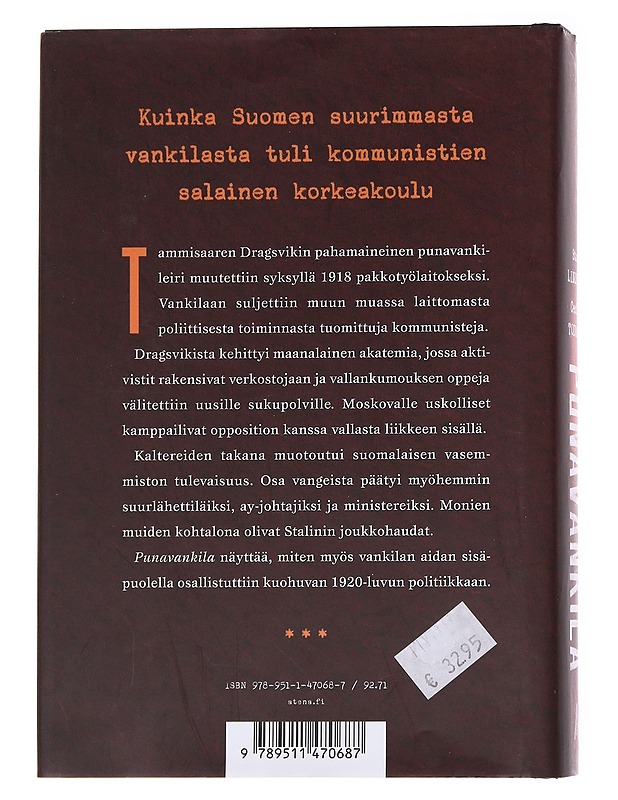 Punavankila / Tammisaaren pakkotyölaitos 1918-1930 - Lindholm, Sture - Elämäkerrat ja muistelmat - 10105560621 - 1
