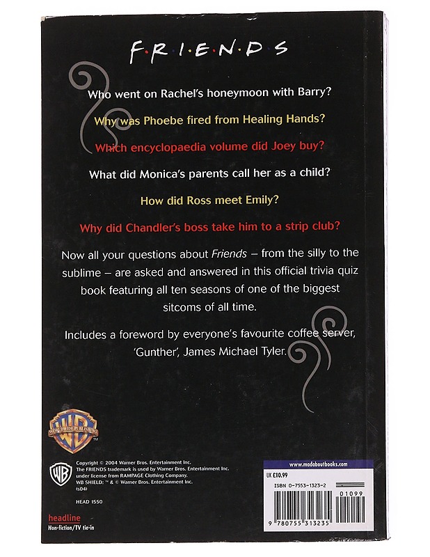 FRIENDS / The Official Trivia Quiz Book - Lauren Johnson - Musiikki- ja elokuvakirjat - 10105560623 - 1