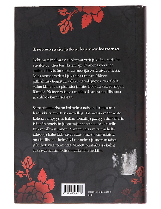 Samettipuutarha - Romaanit ja novellit - 10105560627 - 1