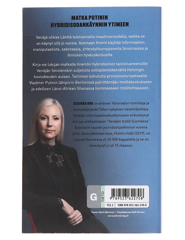 Putinin maailmansota Venäjän salaiset operaatiot Lännen tuhoamiseksi - Aro, Jessikka - Tietokirjat ja oppaat - 10105560696 - 1