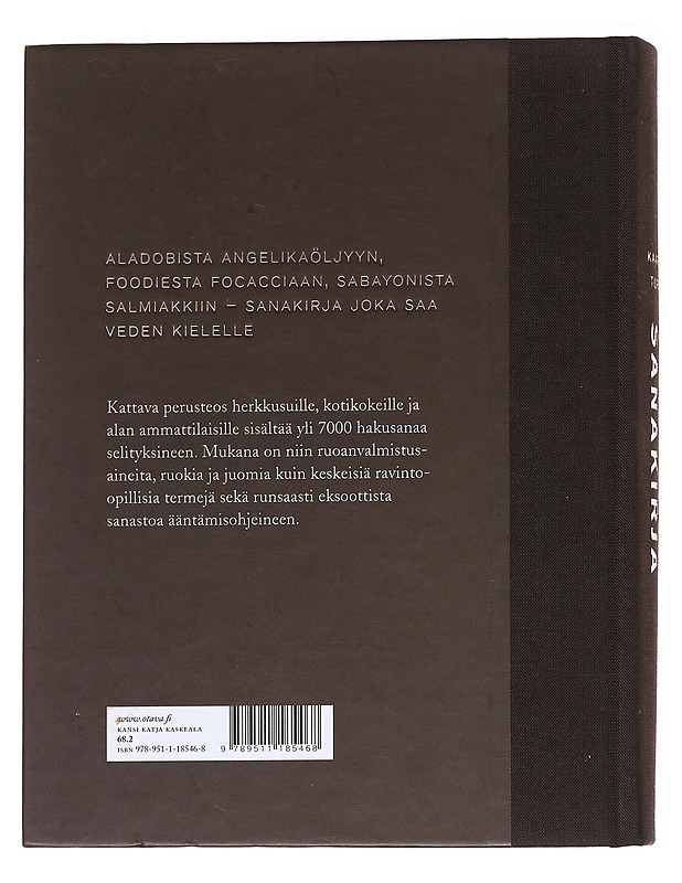 Gastronomian sanakirja - Kaarina Turtia - Tietokirjat ja oppaat - 10105560700 - 1