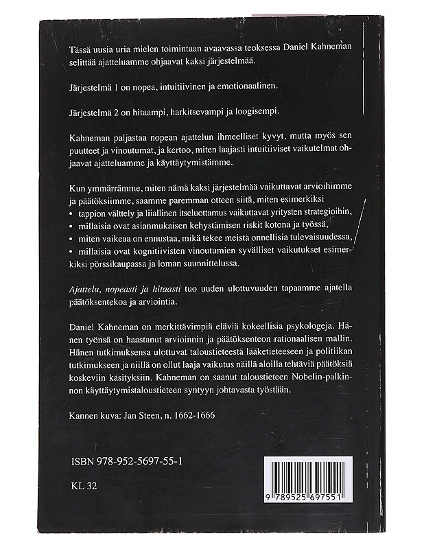 Ajattelu, nopeasti ja hitaasti - Kahneman, Daniel - Tietokirjat ja oppaat - 10105560702 - 1