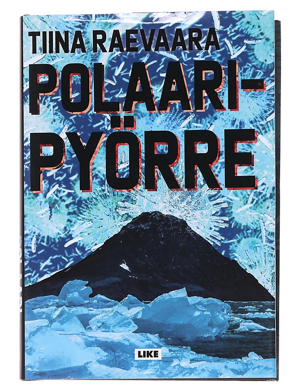 Polaaripyörre - Tiina Raevaara - Jännitys ja dekkarit - 10105560704 - 0