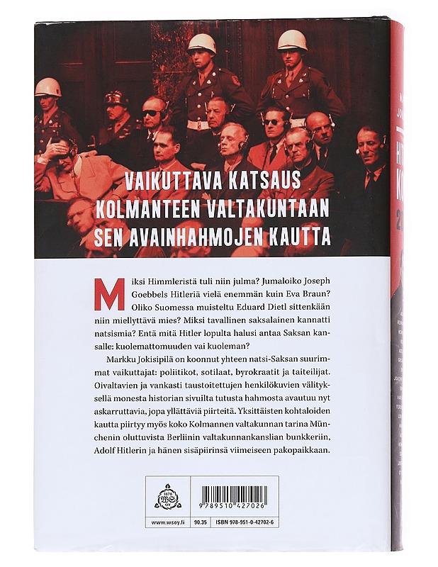 Hitlerin kopla / 20 natsi-Saksan johtajaa - Markku Jokisipilä - Elämäkerrat ja muistelmat - 10105560709 - 1