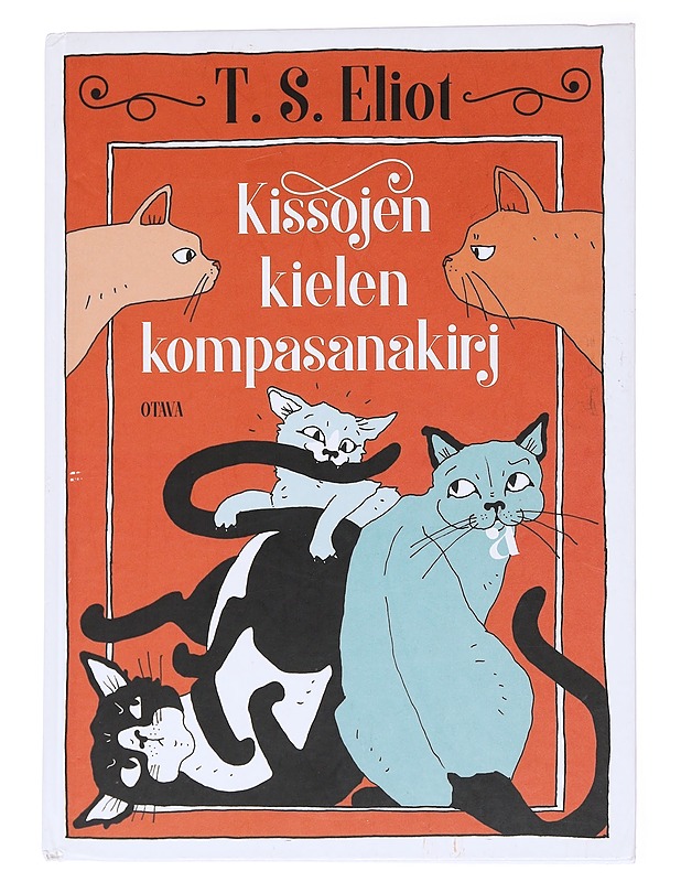 Kissojen kielen kompasanakirja - Eliot, T. S.  - Runot ja näytelmät - 10105560720 - 0