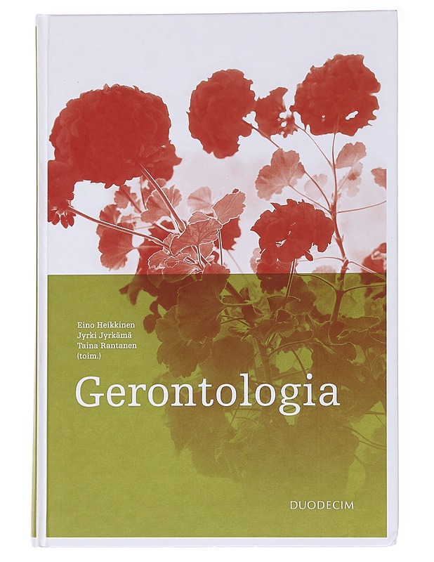Gerontologia - Aromaa, Arpo - Tietokirjat - 10105560724 - 0
