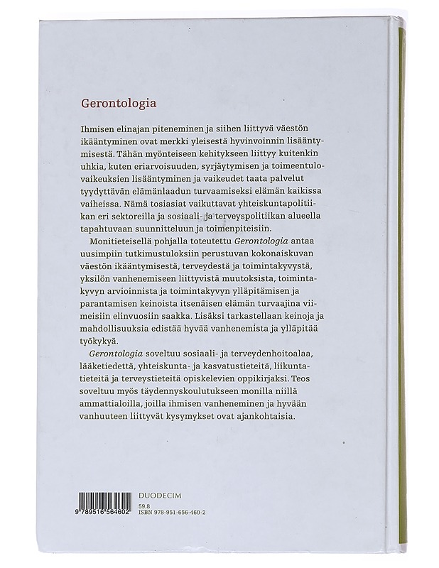 Gerontologia - Aromaa, Arpo - Tietokirjat - 10105560724 - 1