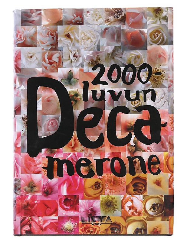 2000-luvun Decamerone - Ala-Harja, Riikka - Romaanit ja novellit - 10105560741 - 0