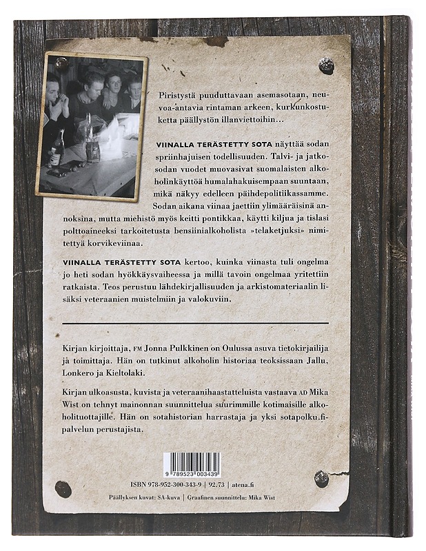 Viinalla terästetty sota / alkoholi sotavuosina 1939-1944 - Pulkkinen, Jonna - Historiakirjat - 10105560746 - 1