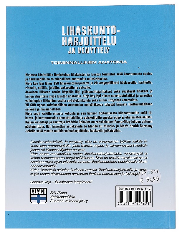 Lihaskuntoharjoittelu ja venyttely - Frederic Delavier - Tietokirjat ja oppaat - 10105560762 - 1