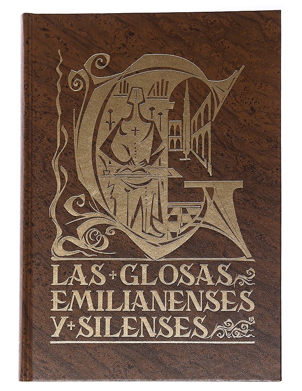 Las Glosas Emilianenses y Silenses , Edición crítica y facsímil - César Hernándes Alonso ;  José Fradejas Lebrero ; Gonzalo Martínez Diez ; José Manuel Ruiz Asencío   - Historiakirjat - 10105560814 - 0