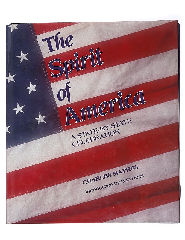 The spirit of America - Mathes, Charles - Historiakirjat - 10105560821 - 0