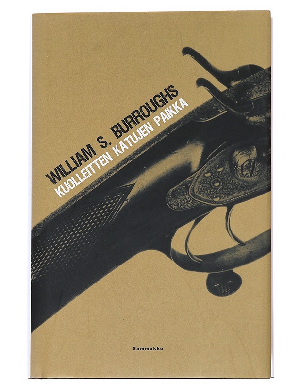 Kuolleitten katujen paikka - Burroughs - Romaanit ja novellit - 10105560819 - 0