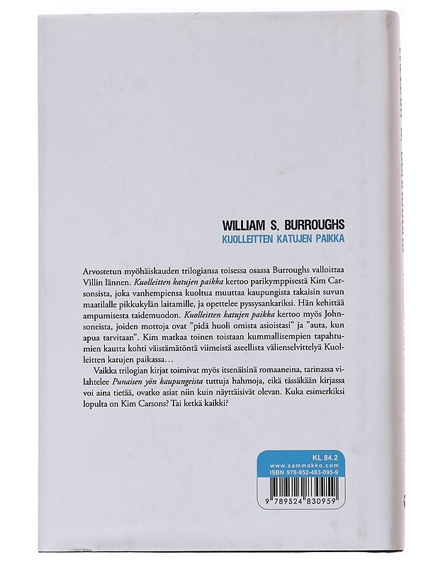 Kuolleitten katujen paikka - Burroughs - Romaanit ja novellit - 10105560819 - 1