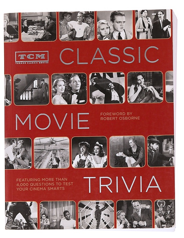 TCM classic movie trivia : featuring more than 4,000 questions to test your cinema smarts - foreword by Robert Osborne - Tietokirjat ja oppaat - 10105560825 - 0