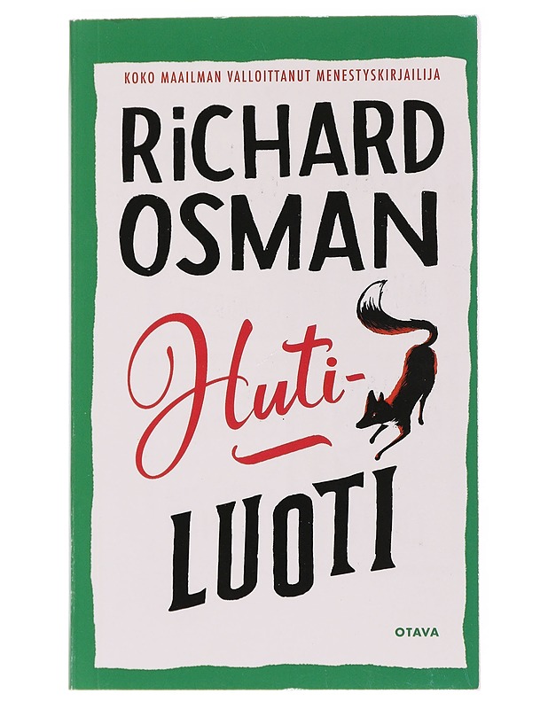 Hutiluoti - Osman, Richard - Jännitys ja dekkarit - 10105560855 - 0