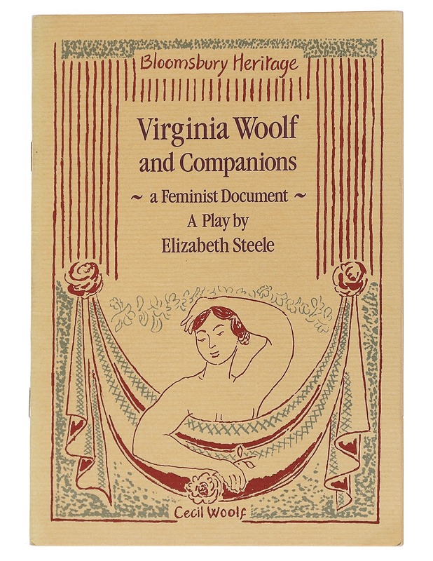 Virginia Woolf and companions: A feminist document : a play by Elizabeth Steele - Steele, Elizabeth - Runot ja näytelmät - 10105560975 - 0
