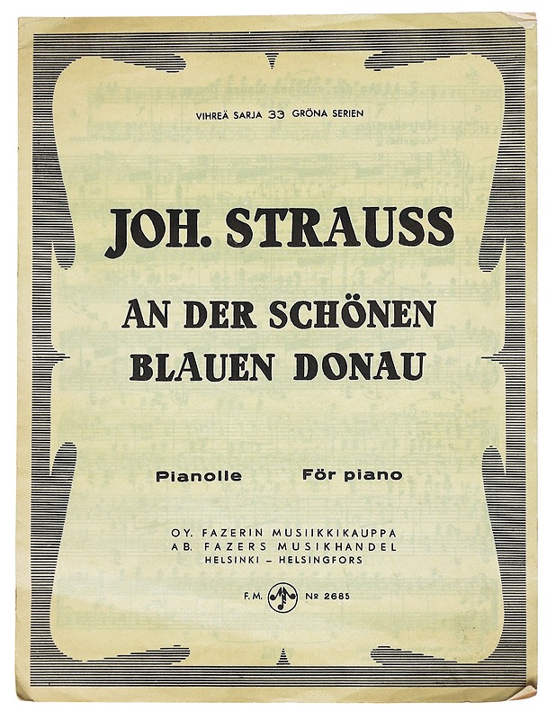 Kauniin sinisen tonavan rannalla - Joh. Strauss - Musiikki- ja elokuvakirjat - 10105561524 - 0