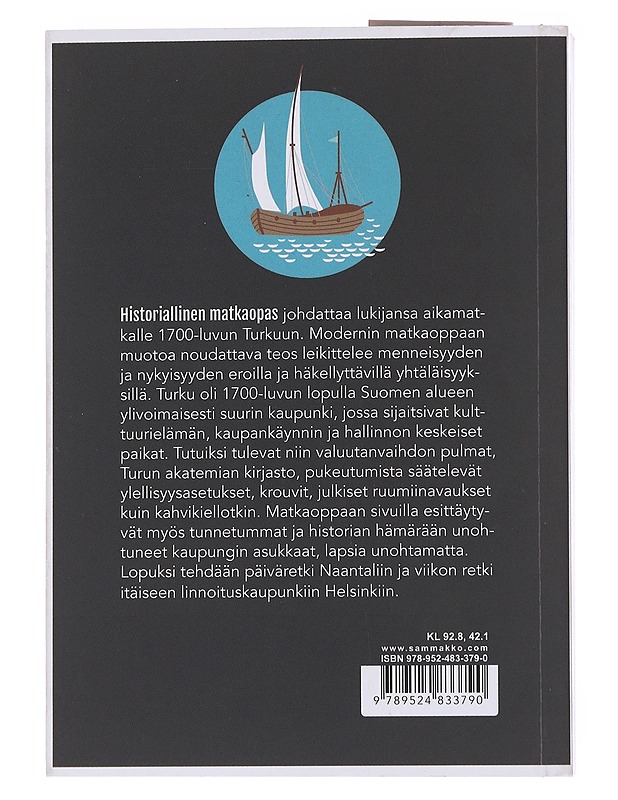 Matkaopas 1700-luvun Turkuun - Savolainen, Panu - Kirja lahjaksi - 10105561705 - 1