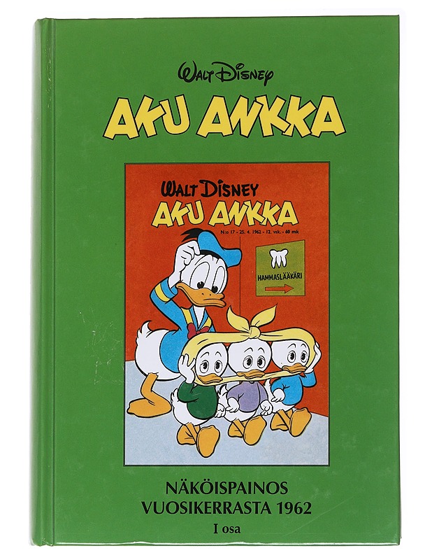 Aku Ankka näköispainos vuosikerrasta 1962 I osa - Disney, Walt - Sarjakuvat - 10105561716 - 0