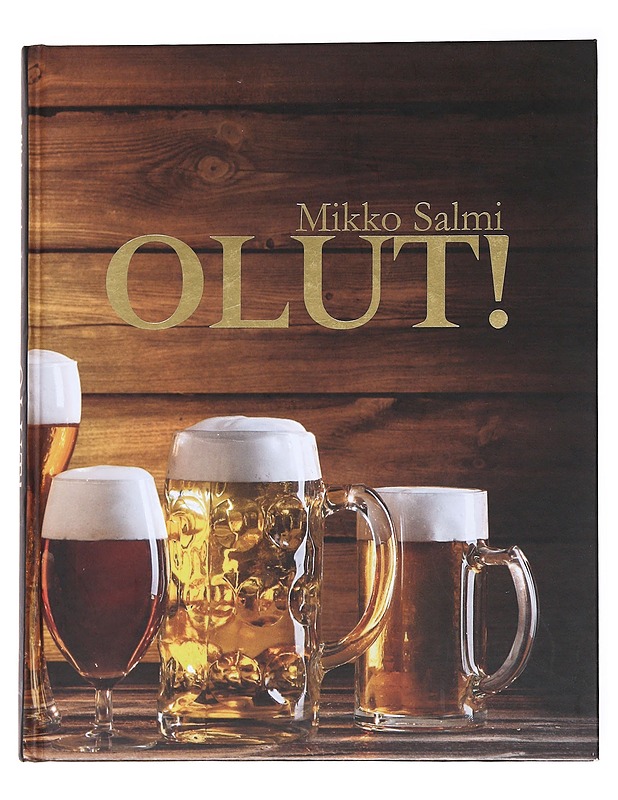 Olut! - Mikko Salmi - Ruokakirjat - 10105561734 - 0