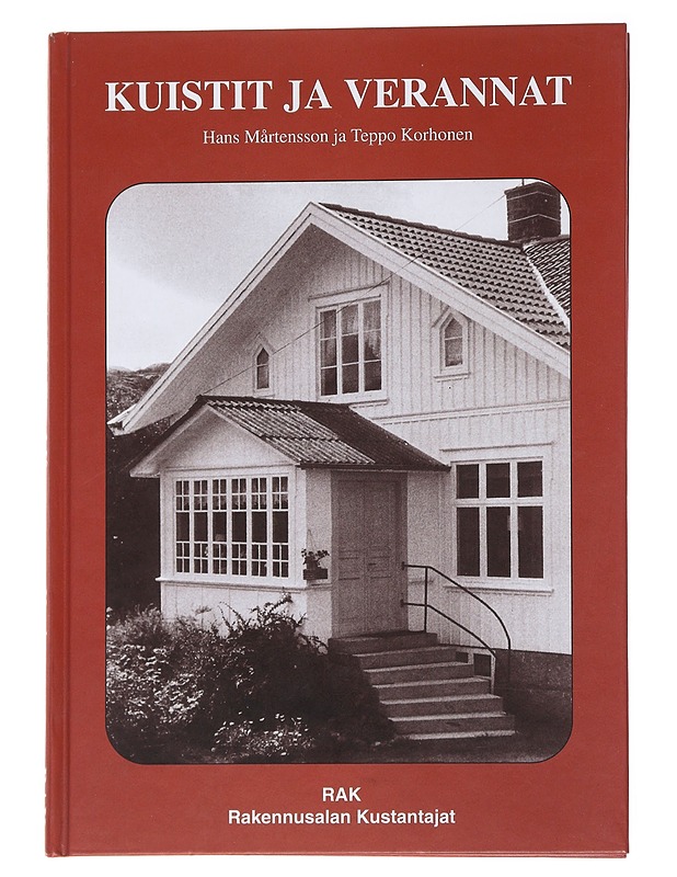 Kuistit ja verannat - Mårtenson, Hans - Puutarha- ja remontointikirjat - 10105561741 - 0
