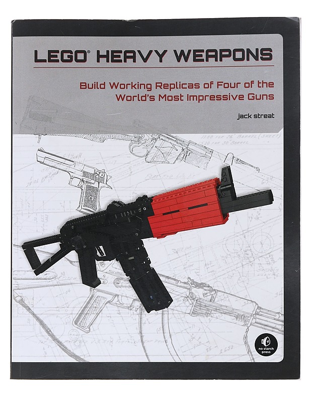 Lego Heavy Weapons: build working replicas of four of the world's most impressive gums - Jack Streat - Tietokirjat ja oppaat - 10105561760 - 0