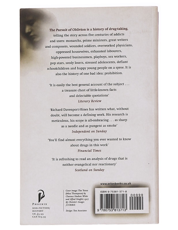 The pursuit of oblivion : A social history of drugs - Richard Davenport-Hines - Historiakirjat - 10105561785 - 1