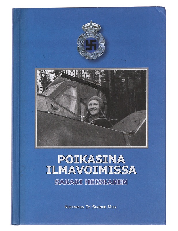 Poikasina ilmavoimissa - Sakari Heiskanen - Historiakirjat - 10105561793 - 0