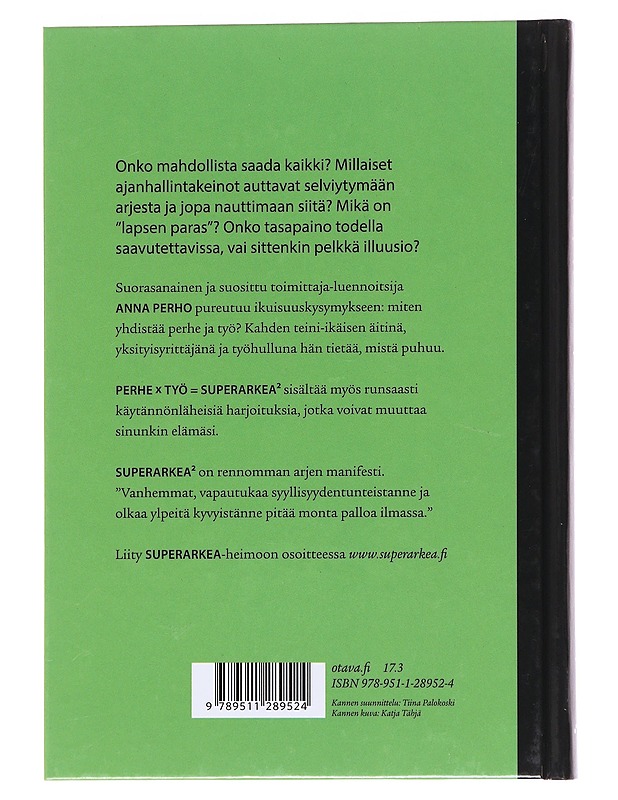 Työ x perhe = superarkea² - Anna Perho - Hyvinvointikirjat - 10105561807 - 1