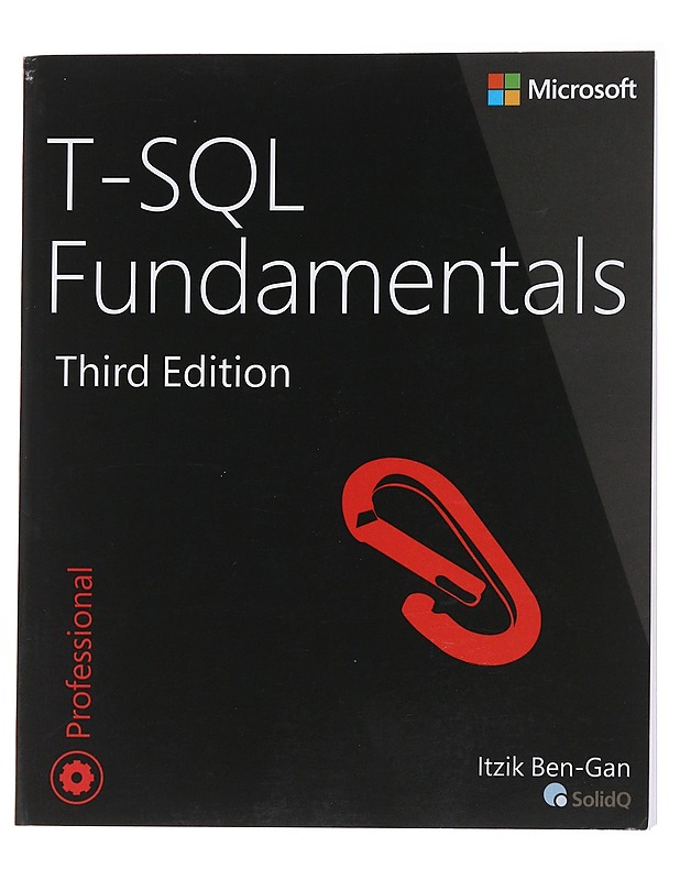 T-Sql Fundamentals - Itzik Ben-Gan - Tietokirjat ja oppaat - 10105561939 - 0