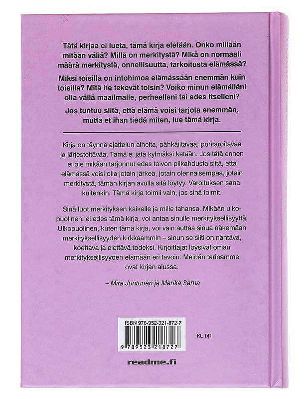 Merkityksellinen minä : nainen ruuhkavuosissa - Puro, Mira (kirjailija) - Tietokirjat ja oppaat - 10105561953 - 1