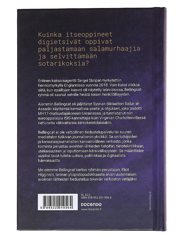 Me olemme Bell[i]ngcat : tiedustelupalvelu verkossa - Higgins, Eliot - Tietokirjat ja oppaat - 10105561967 - 1