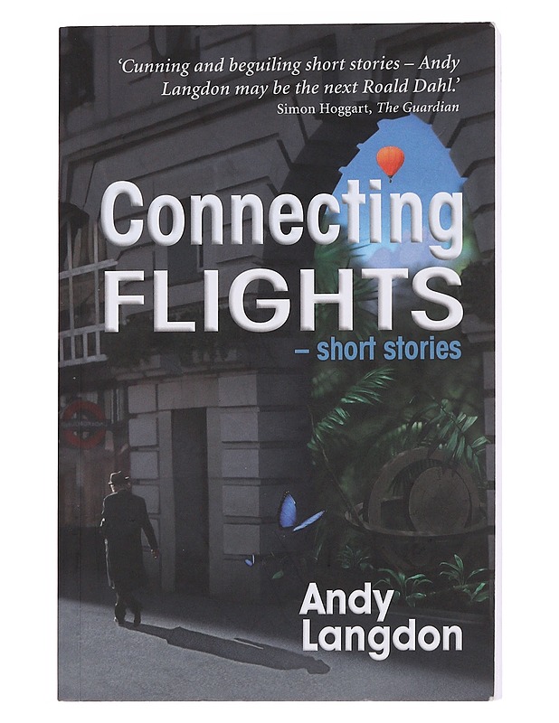 Connecting flights : short stories - Andy Langdon - Romaanit ja novellit - 10105561977 - 0
