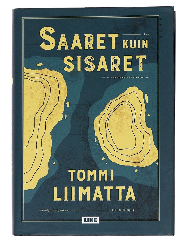 Saaret kuin sisaret / romaani - Tommi Liimatta - Jännitys ja dekkarit - 10105561993 - 0