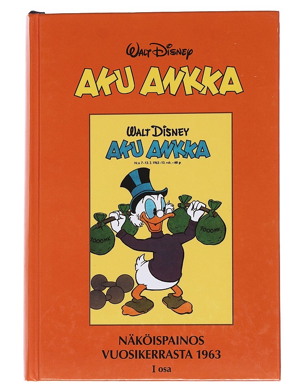 Aku Ankka ; 0001. / näköispainos vuosikerrasta 1963 I osa - Walt Disney - Sarjakuvat - 10105561997 - 0