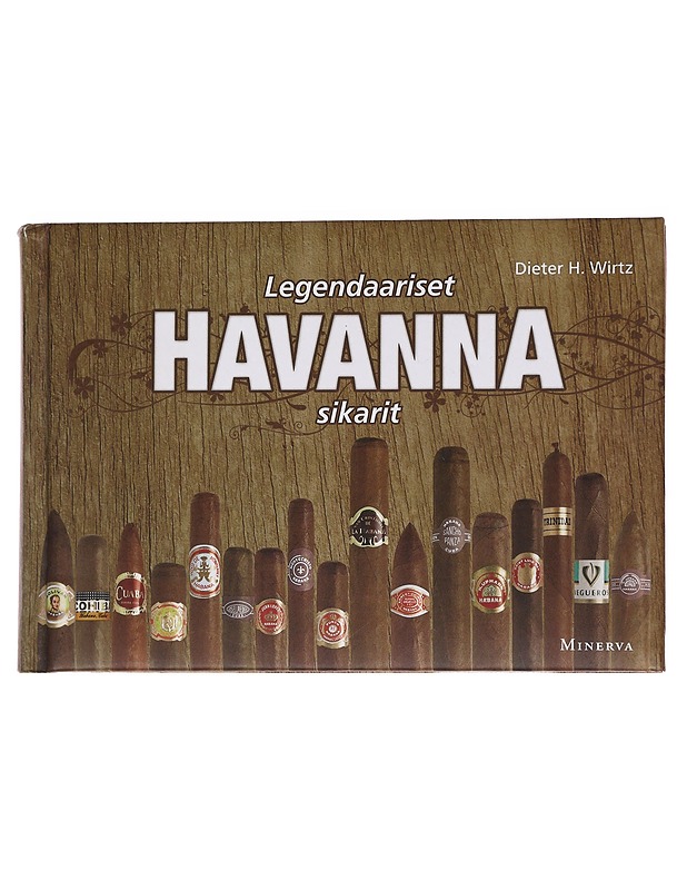 Legendaariset Havanna-sikarit - Wirtz, Dieter H. - Tietokirjat - 10105562008 - 0