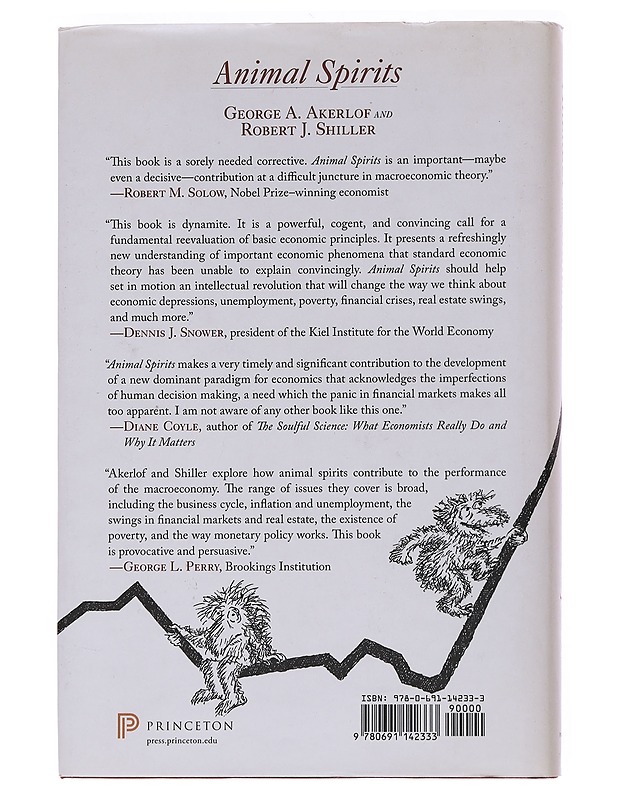Animal spirits : how human psychology drives the economy, and why it matters for global capitalism - Akerlof, George A - Tietokirjat ja oppaat - 10105562014 - 1