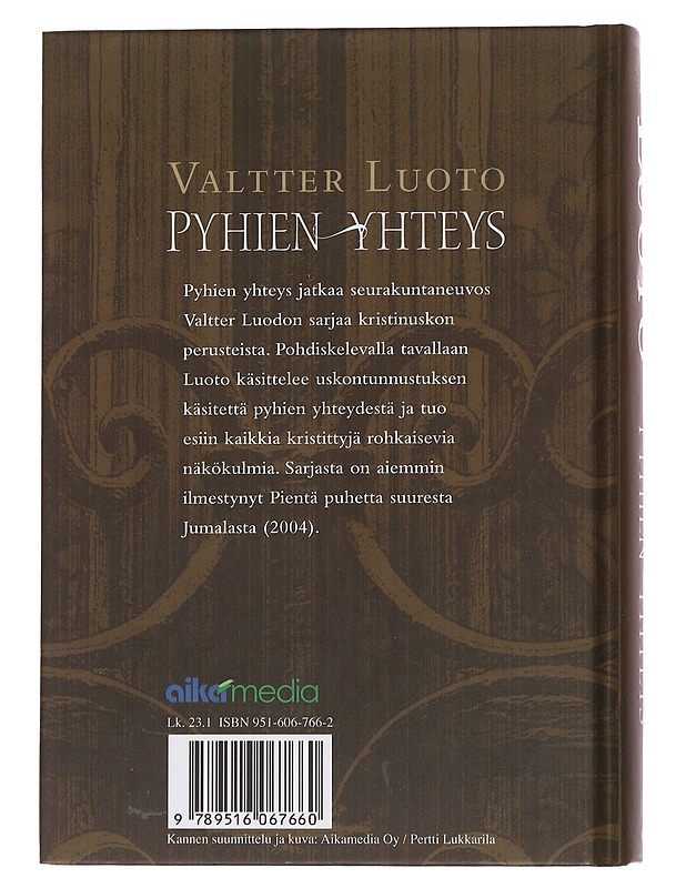 Pyhien yhteys - Valtter Luoto - Tietokirjat ja oppaat - 10105562015 - 1