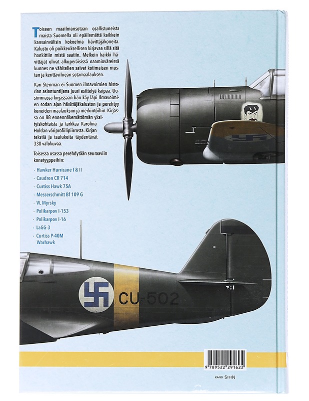 Suomen ilmavoimien hävittäjät / historia, maalaukset ja merkinnät 1939-1945. 2 - Stenman, Kari - Historiakirjat - 10105562073 - 1