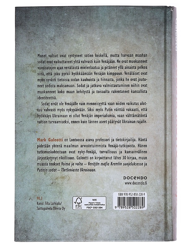 Sodista taottu Venäjä / Muinais-Venäjästä nykypäivään - Galeotti, Mark - Historiakirjat - 10105562118 - 1