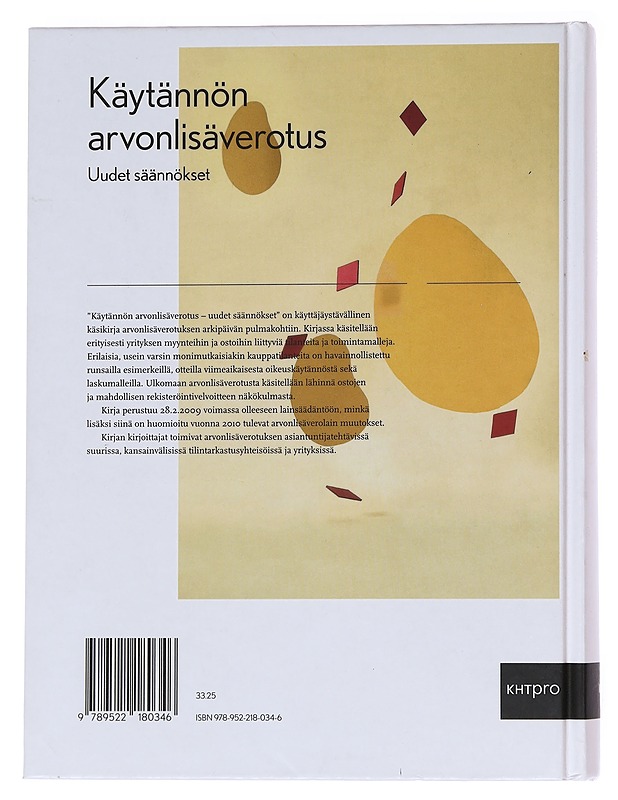 Käytännön arvonlisäverotus : uudet säännökset - Joki-Korpela, Titta - Tietokirjat ja oppaat - 10105562121 - 1