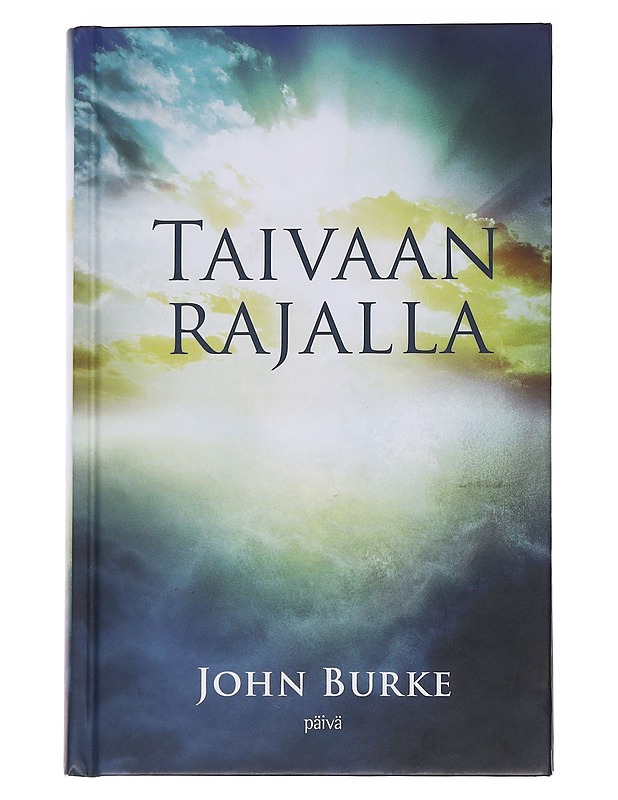Taivaan rajalla - John Burke - Tietokirjat ja oppaat - 10105562156 - 0
